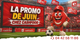 🏆⚽ LA PROMO DE JUIN CHEZ CASHFOOD