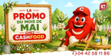 🌼 LA PROMO DE MAI CHEZ CASHFOOD