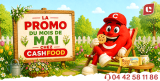 🌼 LA PROMO DE MAI CHEZ CASHFOOD